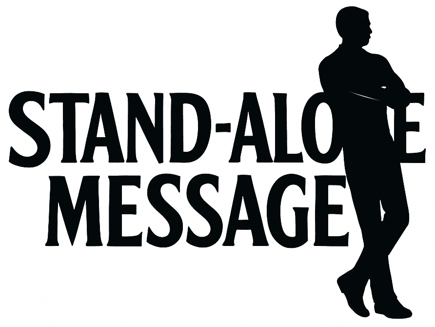 Stand-Alone Message series graphic with silhouette of man leaning against bold text