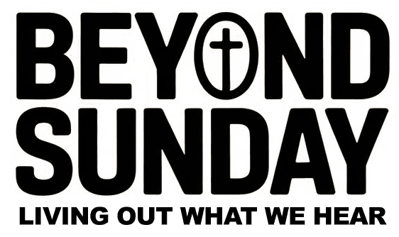 Beyond Sunday logo with cross symbol, tagline "Living Out What We Hear
