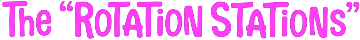 The "Rotation Stations" text header in pink playful font